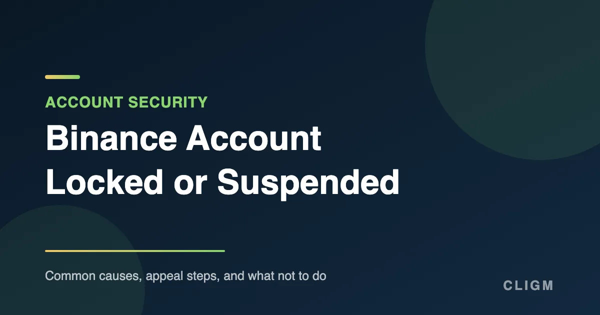 Binance Account Locked or Suspended: Common Causes and How to Appeal